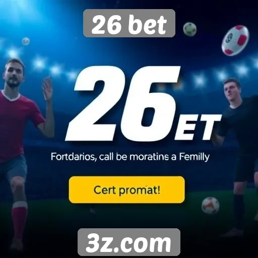 Vantagens das promoções da 26 bet